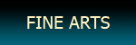 Fine Arts