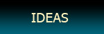 Ideas